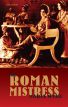 The Roman Mistress:Ancient and Modern Representations