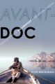 Avant-Doc:Intersections of Documentary and Avant-Garde Cinema