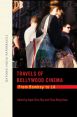 Travels of Bollywood Cinema::From Bombay to LA