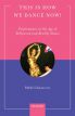 This is How We Dance Now!:Performance in the Age of Bollywood and Reality Shows