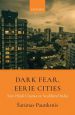 Dark Fear, Eerie Cities:New Hindi Cinema in Neoliberal India