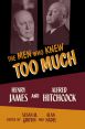 The Men Who Knew Too Much:Henry James and Alfred Hitchcock
