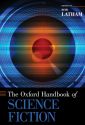The Oxford Handbook of Science Fiction