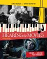 Hearing the Movies:Music and Sound in Film History