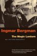 The Magic Lantern:An Autobiography