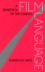 Film Language:A Semiotics of the Cinema