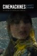 Cinemachines:An Essay on Media and Method