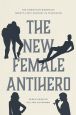 The New Female Antihero:The Disruptive Women of Twenty-First-Century US Television