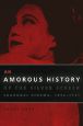 An Amorous History of the Silver Screen:Shanghai Cinema, 1896-1937