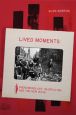 Lived Moments:Phenomenology, Neorealism, and the New Wave