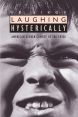 Laughing Hysterically:American Screen Comedy of the 1950s