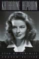 Katharine Hepburn:Star as Feminist