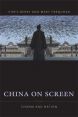 China on Screen:Cinema and Nation