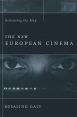 The New European Cinema:Redrawing the Map