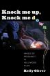 Knock Me Up, Knock Me Down:Images of Pregnancy in Hollywood Films