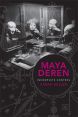 Maya Deren:Incomplete Control