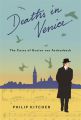 Deaths in Venice:The Cases of Gustav von Aschenbach