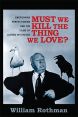 Must We Kill the Thing We Love?:Emersonian Perfectionism and the Films of Alfred Hitchcock