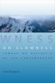 On Slowness:Toward an Aesthetic of the Contemporary