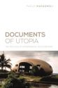 Documents of Utopia:The Politics of Experimental Documentary