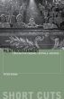 Film Programming:Curating for Cinemas, Festivals, Archives