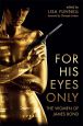 For His Eyes Only:The Women of James Bond