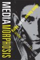 Mediamorphosis:Kafka and the Moving Image