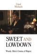 Sweet and Lowdown:Woody Allen's Cinema of Regret