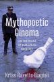 Mythopoetic Cinema:On the Ruins of European Identity