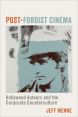 Post-Fordist Cinema:Hollywood Auteurs and the Corporate Counterculture