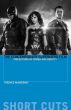 The Contemporary Superhero Film:Projections of Power and Identity