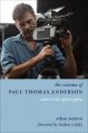The Cinema of Paul Thomas Anderson:American Apocrypha