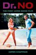 Dr. No:The First James Bond Film