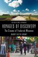 Voyages of Discovery:The Cinema of Frederick Wiseman, revised and expanded edition