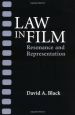 Law in Film:Resonance and Representation