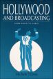 Hollywood and Broadcasting:From Radio to Cable