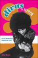 Divas on Screen:Black Women in American Film
