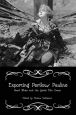 Exporting Perilous Pauline:Pearl White and Serial Film Craze