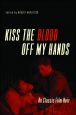 Kiss the Blood Off My Hands:On Classic Film Noir