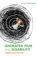 Animated Film and Disability:Cripping Spectatorship
