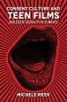 Consent Culture and Teen Films:Adolescent Sexuality in Us Movies