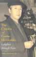 Cinema of Gosho Heinosuke:Laughter Through Tears