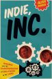 Indie, Inc.:Miramax and the Transformation of Hollywood in the 1990s