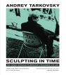 Sculpting in Time:Reflections on the Cinema