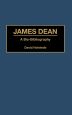 James Dean:A Bio-Bibliography