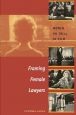 Framing Female Lawyers:Women On Trial In Film