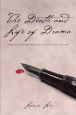 The Death And Life Of Drama:Reflections On Writing And Human Nature