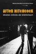 After Hitchcock:Influence, Imitation, And Intertextuality