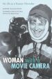 Woman With a Movie Camera