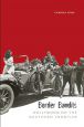 Border Bandits:Hollywood on the Southern Frontier